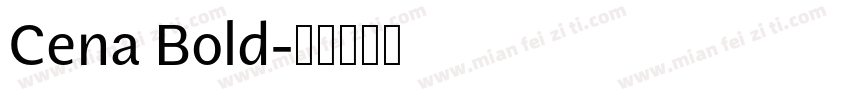 Cena Bold字体转换